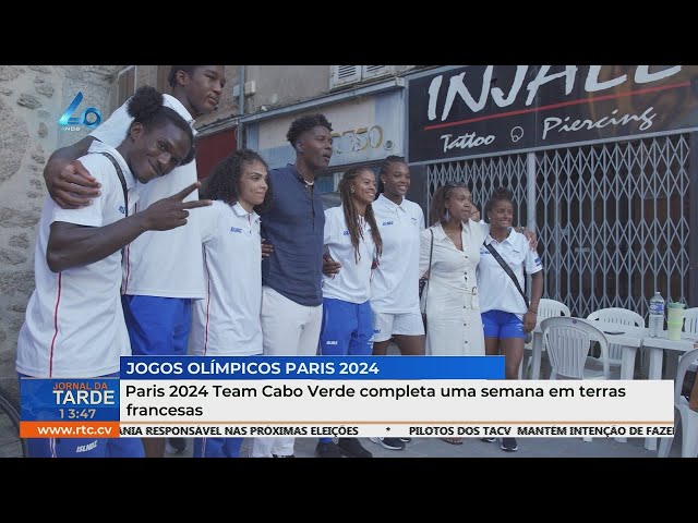 ⁣Paris 2024 Team Cabo Verde completa uma semana em terras francesas