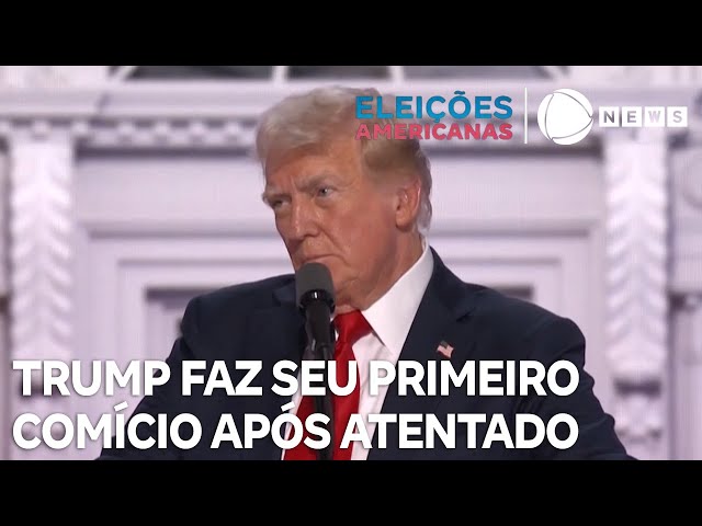 Após atentado, Trump faz seu primeiro comício neste sábado