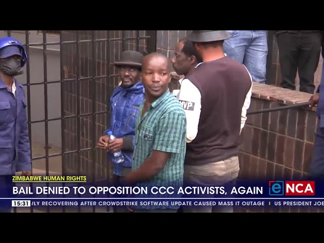 ⁣Zimbabwe Human Rights | Bail denied to opposition CCC activists, again