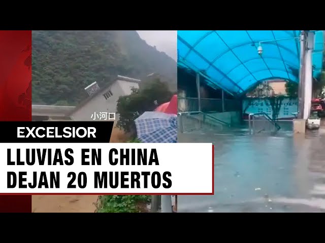 Intensas Lluvias en China dejan 20 muertos y decenas de desaparecidos