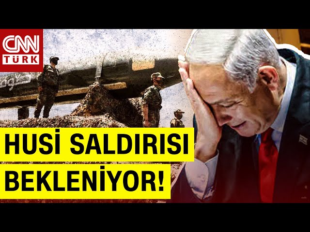 İsrail'de Bakanlar "Acil" Toplandı! Husiler İsrail'e Nasıl Misilleme Yapacak? | 