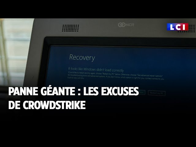 Panne géante : les excuses de CrowdStrike