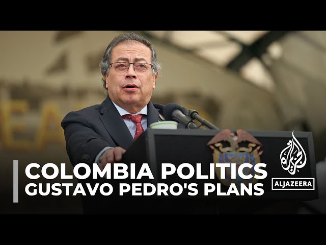 Colombia's political reforms: Scandals threaten president Gustavo Pedro's plans