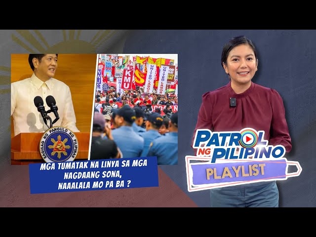 ⁣Mga tumatak na linya sa SONA | Patrol ng Pilipino Playlist Vol. 43