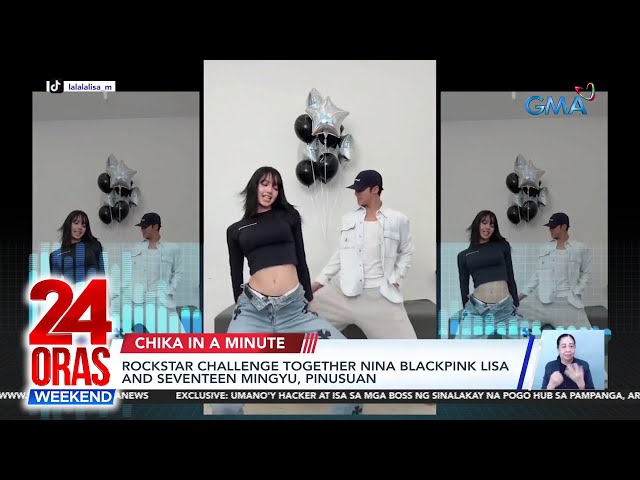 ⁣Chika in a Minute: Rockstar challenge together nina Blackpink Lisa at... | 24 Oras Weekend