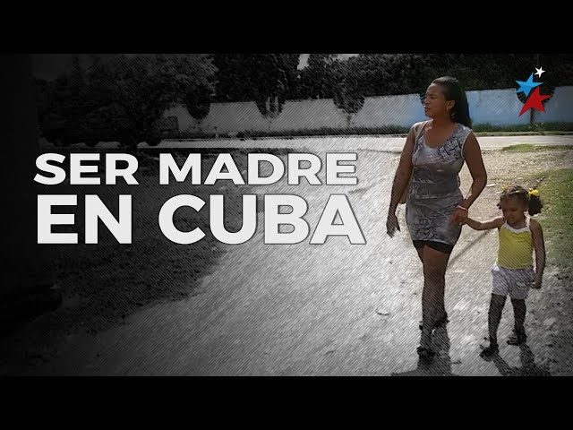 Ser Madre en Cuba