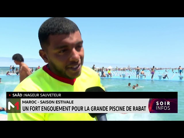 ⁣Saison estivale : Un fort engouement pour la grande piscine de Rabat