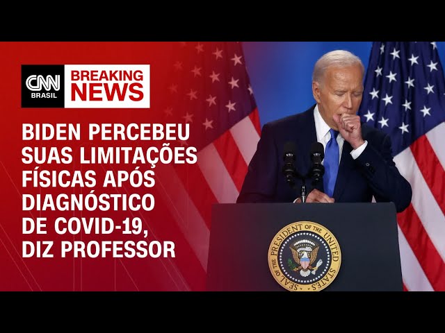 Biden percebeu suas limitações físicas após diagnóstico de Covid-19, diz professor | AGORA CNN