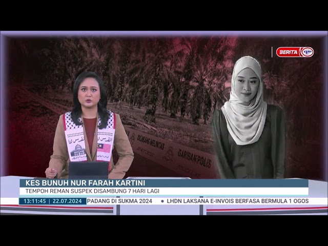 ⁣22 JULAI 2024 - B.TGH HARI - KES BUNUH NUR FARAH KARTINI: TEMPOH REMAN SUSPEK DISAMBUNG 7 HARI LAGI