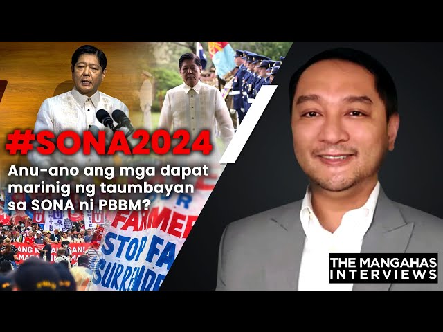 ⁣#SONA2024 Anu-ano ang mga dapat marinig ng taumbayan sa SONA ni PBBM? | The Mangahas Interviews