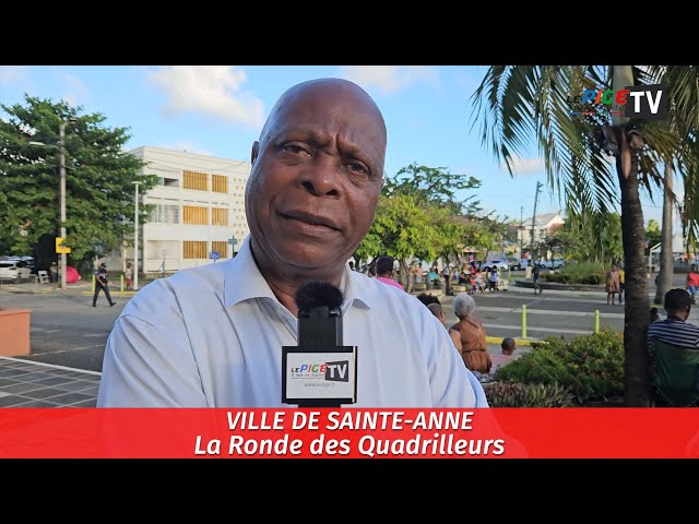 Sainte-Anne : La Ronde des Quadrilleurs