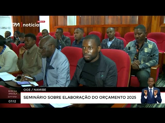 ⁣OGE / Namibe - Seminário sobre elaboração do orçamento 2025