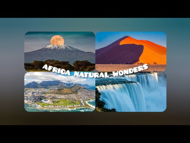 African Natural Wonders