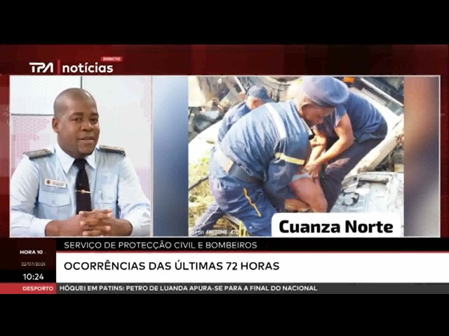 ⁣"Hora 10" Serviço de protecção civil e bombeiros - Ocorrências das últimas 72 horas