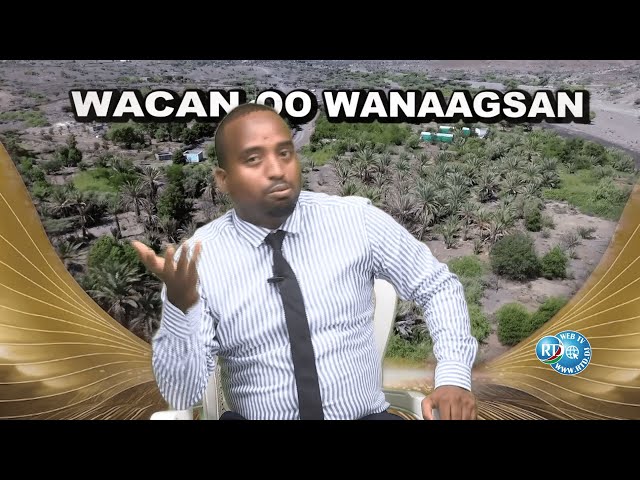 ⁣WACAN OO WANAAGSAN 21/07/2024