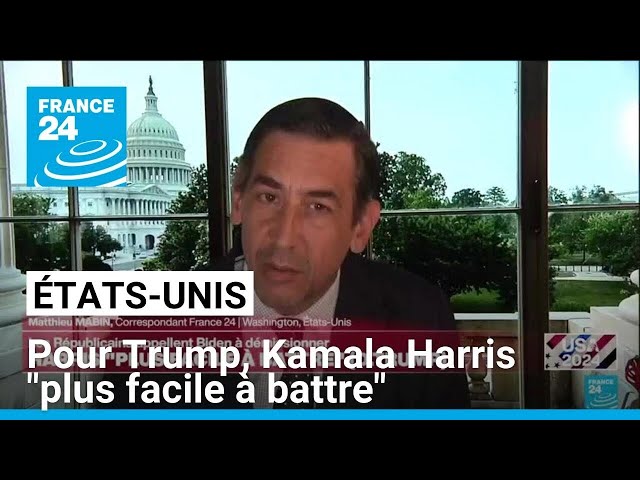 Joe Biden se retire : K. Harris "plus facile à battre" (D. Trump) • FRANCE 24