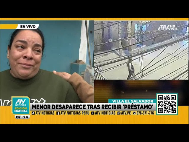 Villa el Salvador: Menor de edad desaparece tras haber recibido un 'préstamo'