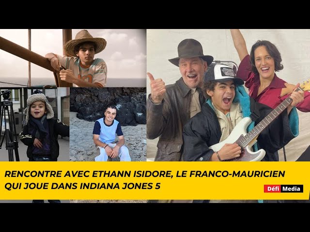 [Rencontre] Ethann Isidore, le Franco-Mauricien qui joue dans Indiana Jones 5