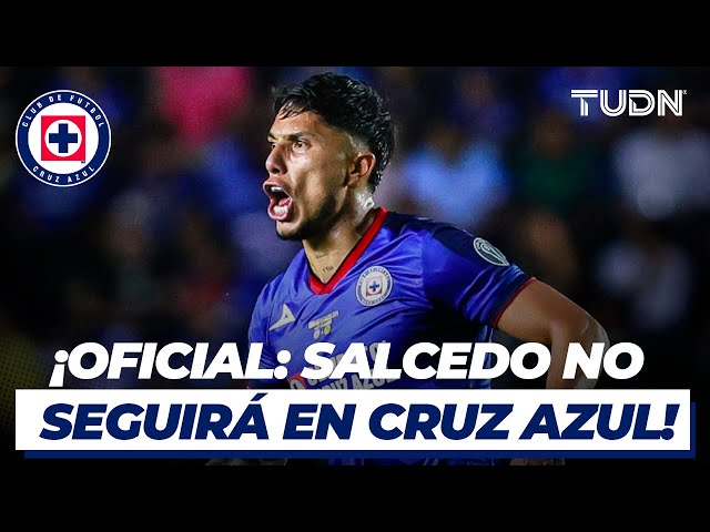 ¡CRUZ AZUL dio por concluida la relación con CARLOS SALCEDO! | TUDN