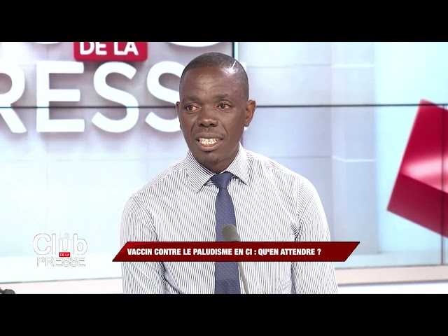 CLUB DE LA PRESSE du 21 juillet 2024 |Vaccin contre le paludisme en Côte-d'Ivoire : Qu'en 