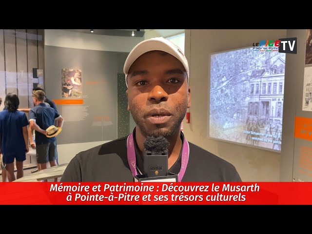 Mémoire et Patrimoine : Découvrez le Musarth à Pointe-à-Pitre et ses trésors culturels