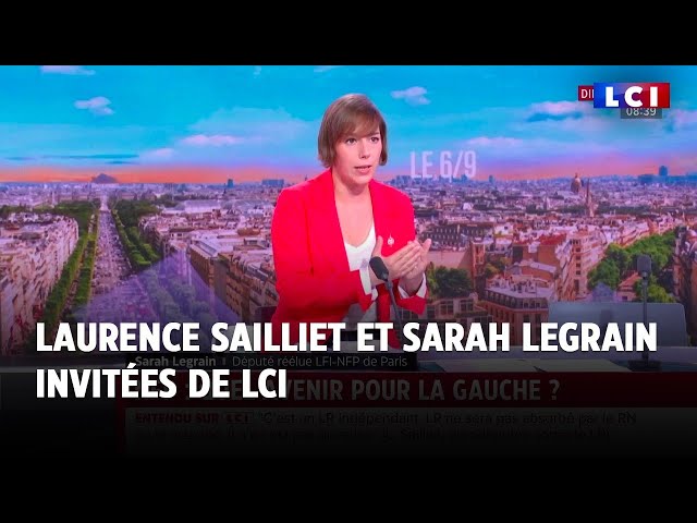 Laurence Sailliet, eurodéputée sortante LR et Sarah Legrain députée LFI-NFP invitées de LCI