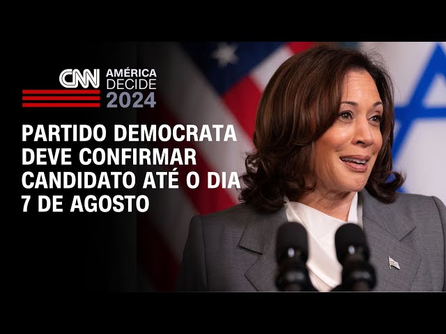 Partido Democrata deve confirmar candidato até o dia 7 de agosto | CNN NOVO DIA