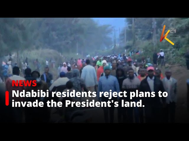 ⁣Ndabibi residents reject plans to invade the President's land.