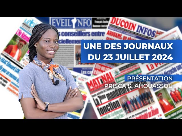 UNE DES JOURNAUX 23 07 2024