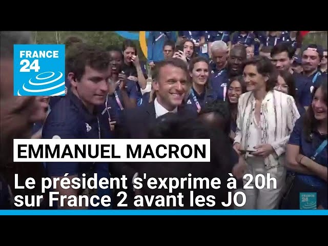 Macron invité sur France 2 : le président s'exprime avant les JO • FRANCE 24