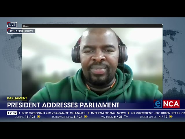 Sysman Motloung analysis on Ramaphosa's address to Parliament