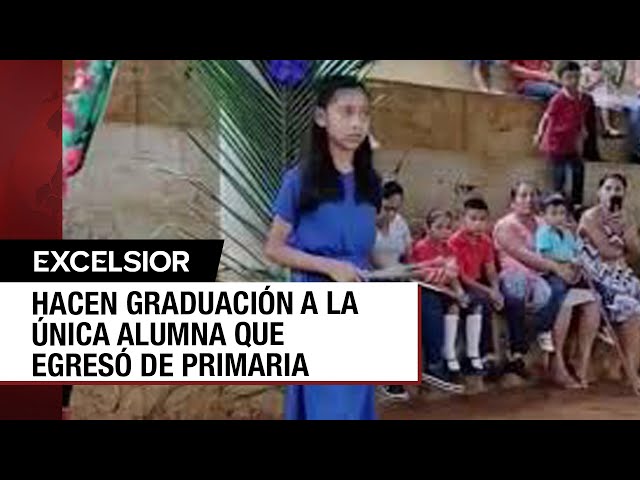 ⁣Chiapas: Le hacen graduación a la única alumna que aprobó la primaria