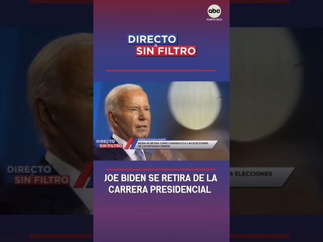 Directo y Sin Filtro: ¿Qué implica la retirada de Biden para las elecciones estadounidenses?