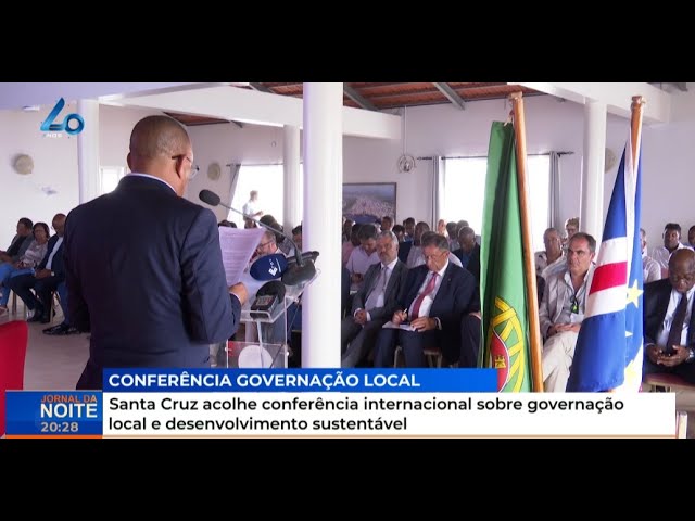 ⁣Santa Cruz acolhe conferência internacional sobre governação local e desenvolvimento sustentável