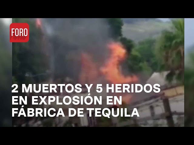 Explosión en fábrica de tequila en Tequila, Jalisco, deja 2 muertos y 5 heridos