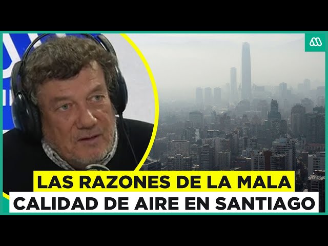 Preemergencia ambiental en Santiago: ¿A qué se debe la mala calidad del aire en la capital?