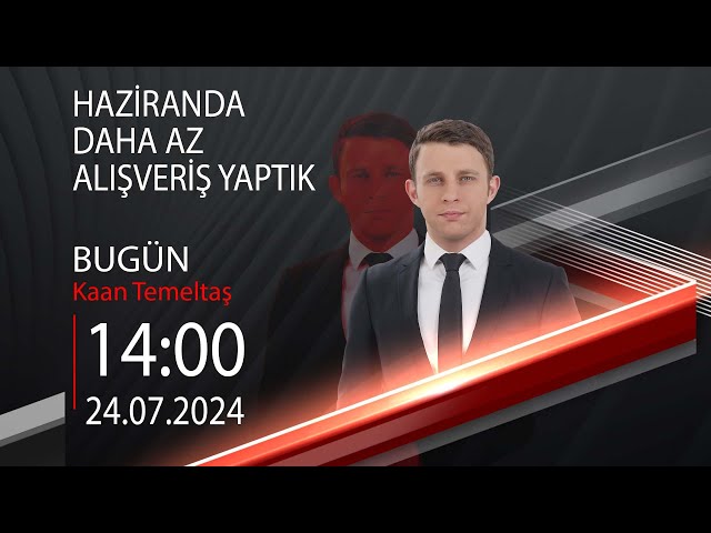 ⁣ #CANLI | Kaan Temeltaş ile Bugün | 24 Temmuz 2024 | HABER #CNNTÜRK