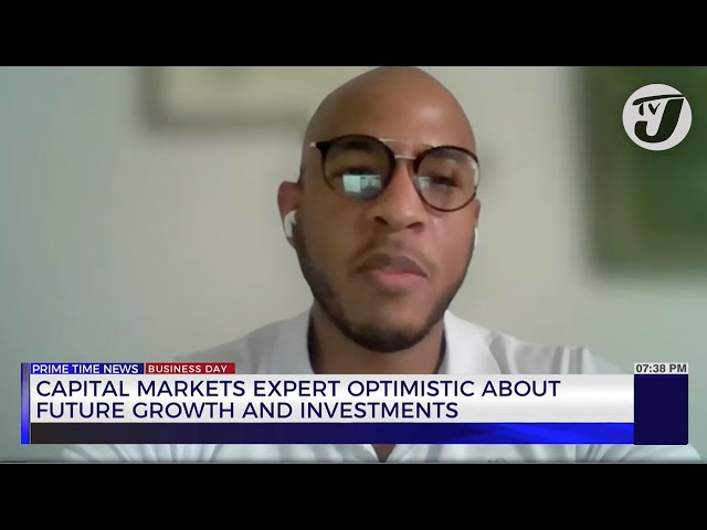Capital Market Expert Optimistic About Future Growth and Investments | TVJ Business Day