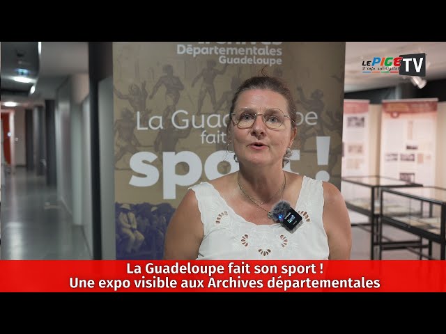 ⁣La Guadeloupe fait son sport ! Une expo visible aux Archives départementales