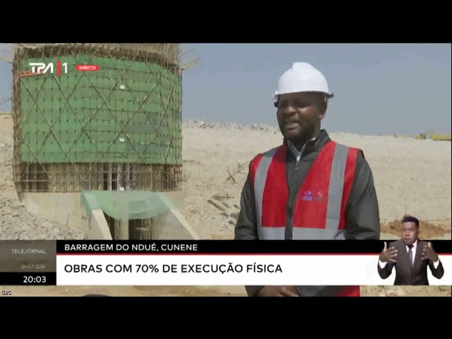 ⁣Barragem do Ndué, Cunene - Obras com 70% de execução física