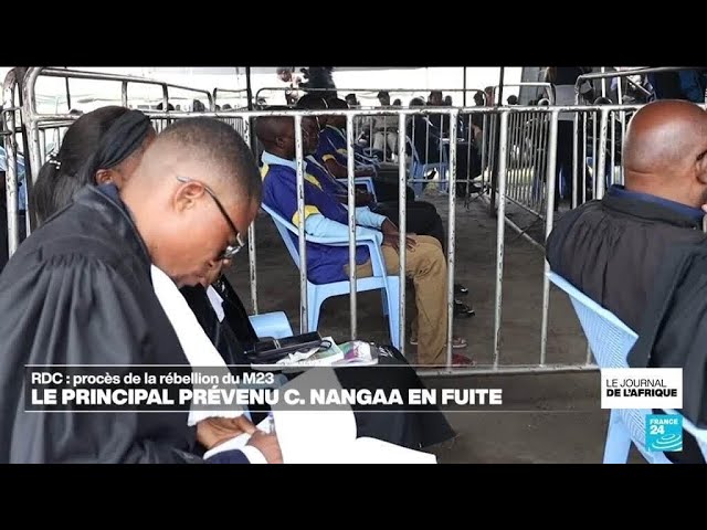 RDC : procès de la rébellion du M23, le principal prévenu en fuite • FRANCE 24