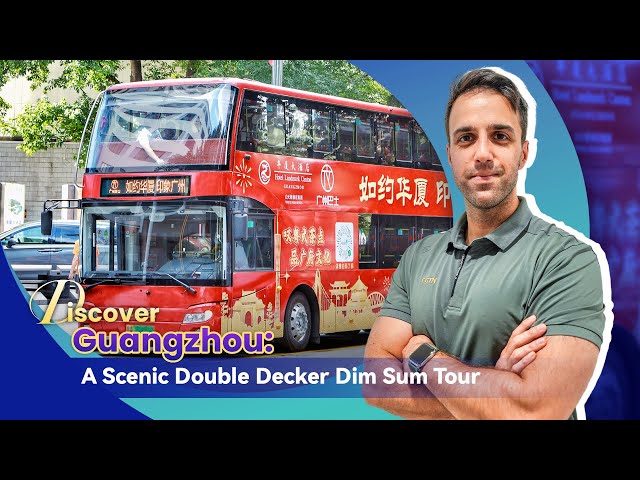 ⁣Live: Embark on iconic double-decker bus tour through the vibrant city of Guangzhou