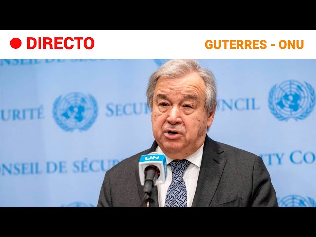 ⁣ONU  EN DIRECTO: GUTERRES lanza un "LLAMAMIENTO a la ACCIÓN" contra el CALOR EXTREMO | RTV