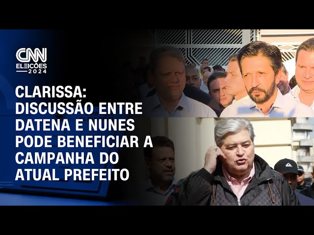 ⁣Clarissa: Discussão entre Datena e Nunes pode beneficiar a campanha do atual prefeito | LIVE CNN