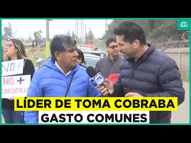 ⁣Denuncias e irregularidades: Líder de toma cobraba gastos comunes en Puente Alto