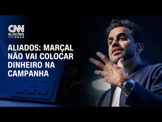 Aliados: Marçal não vai colocar dinheiro na campanha | CNN 360º