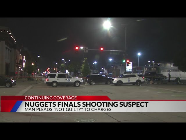 ⁣Nuggets NBA Finals shooting suspect pleads not guilty