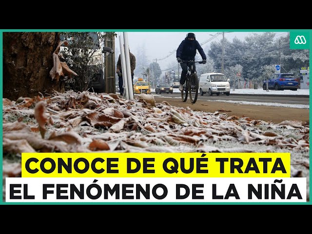 ¿En qué consiste y cuándo llegará el fenómeno de la niña?