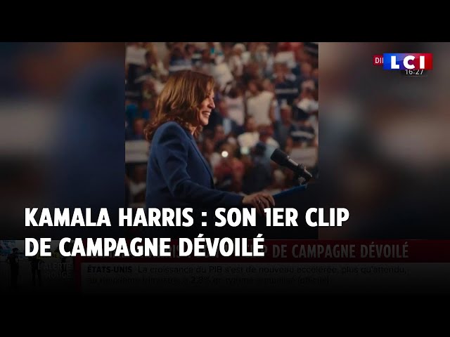 Kamala Harris : son premier clip de campagne dévoilé