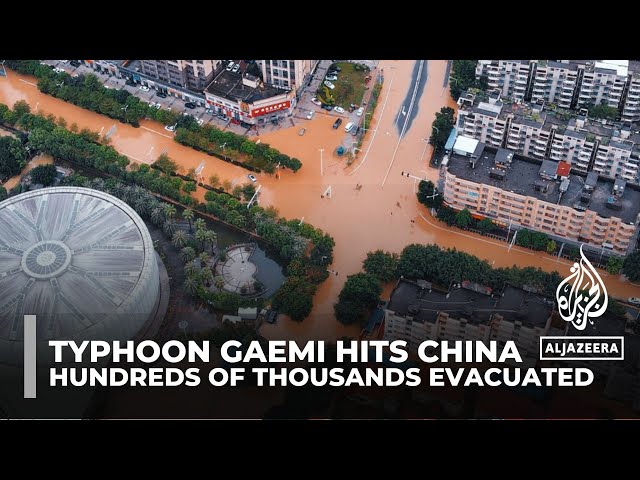 ⁣Typhoon Gaemi hits Chinese seaboard as authorities warn of flash floods